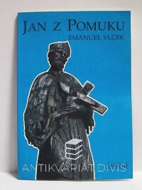 Vlček, Emanuel, Jan z Pomuku, 1993