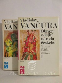 Vančura, Vladislav, Obrazy z dějin národa českého 1, 2-3, 1974