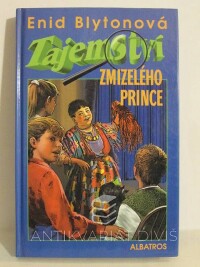 Blytonová, Enid, Tajemství zmizelého prince, 2002