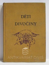 Seton, Ernest Thompson, Děti divočiny, 1929