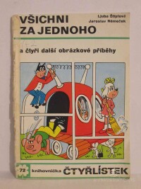 Štíplová, Ljuba, Němeček, Jaroslav, Čtyřlístek 72: Všichni za jednoho, 1978