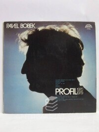 Bobek, Pavel, Profil 1970/1979, 1981