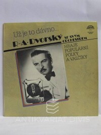 Dvorský, R. A., Už je to dávno…, 1984