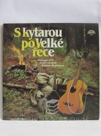 kolektiv, autorů, S kytarou po Velké řece, 1985
