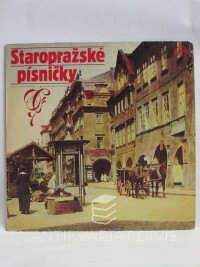 kolektiv, autorů, Staropražské písničky, 1983