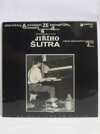 Suchý, Jiří, Šlitr, Jiří, Písničky a povídání ze Semaforu připomínající tvorbu Jiřího Šlitra, 1985