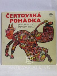 Nečas, Jaroslav, Kramařík, Jan, Čertovská pohádka, 1987