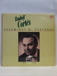 Cortés, Rudolf, Vzpomínky mi zůstanou: 1948-1958, 1989