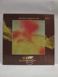 Zagorová, Hana, Sítě kroků tvých, 1985
