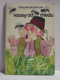 Provazníková, Věra, Vousy od medu, 1982