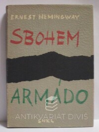 Hemingway, Ernest, Sbohem, armádo, 1965