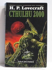 Lovecraft, H. P., Turner, Jim, Cthulhu 2000, 2001