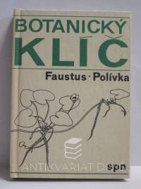 Polívka, František, Faustus, Luděk, Botanický klíč, 1976