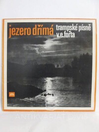 Fořt, Vladimír Eddy, Jezero dřímá, 1969
