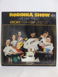 Kroky, Františka Janečka, David, Michal, Rodinná show, 1985