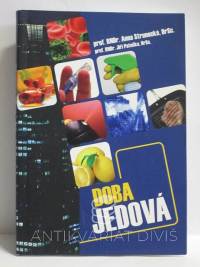 Strunecká, Anna, Patočka, Jiří, Doba jedová, 2011