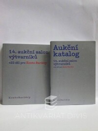 kolektiv, autorů, 14. aukční salon výtvarníků: Katalog s ukázkami + aukční katalog, 2018