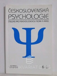 kolektiv, autorů, Československá psychologie: Časopis pro psychologickou teorii a praxi; ročník L, číslo 6, 2006