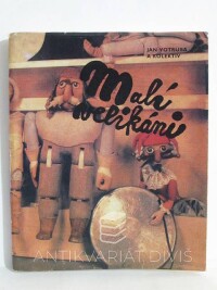 Votruba, Jan, Malí velikáni: O loutkovém divadle, 1986