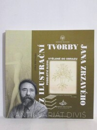 Měřinská, Jitka, Z ilustrační tvorby Jana Zrzavého: Poselství slova vtělené do obrazu, 2008