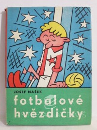 Mašek, Josef, Fotbalové hvězdičky, 1960