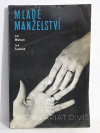 Mellan, Jiří, Šípová, Iva, Mladé manželství, 1970