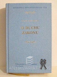Montesquieu, Charles, O duchu zákonů, 2003