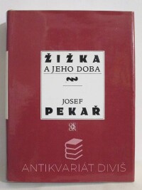 Pekař, Josef, Žižka a jeho doba, 1992