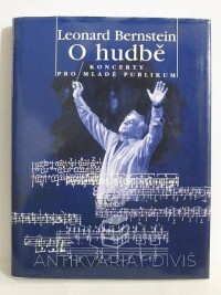 Bernstein, Leonard, O hudbě: Koncerty pro mladé publikum, 1996