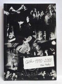 Mohr, Petr, Céčko 1970-2000, 2000