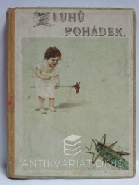 Urbánek, J. F., Z luhů pohádek (Výbor pohádek pro mládež středního stupně), 0