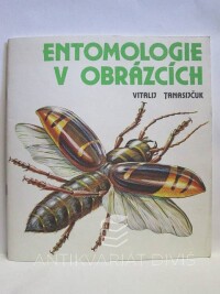 Tanasijčuk, Vitalij, Entomologie v obrázcích, 1985