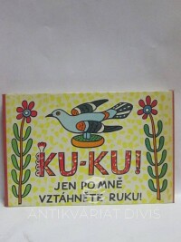 Lada, Josef, Ku-ku! Jen po mně vztáhněte ruku!, 1979