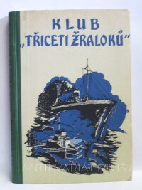 Vojtěchovský, V., Klub třiceti žraloků, 1946