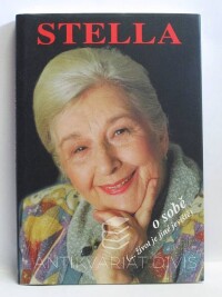 Cais, Milan, Zázvorková, Stella, Šloufová, Alena, Stella o sobě (…život je jiné jeviště), 2004