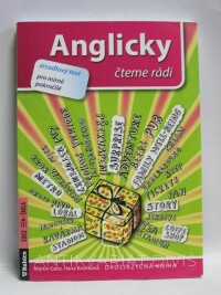 Gato, Martin, Knotková, Hana, Anglicky čteme rádi: Zrcadlový text pro mírně pokročilé, 2016