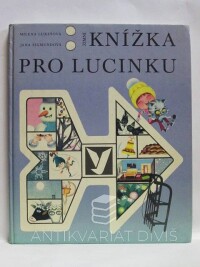 Lukešová, Milena, Zimní knížka pro Lucinku, 1983
