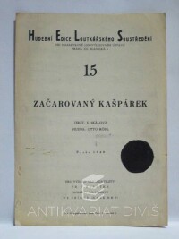 Skálová, E. Rödl Otto, Začarovaný kašpárek, 1948