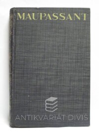 Maupassant, Guy de, Petr a Jan; Salon paní Tellierové II, 1930