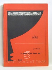 Šotola, Jiří, A jenom země bude má, 1987