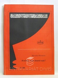 Horníček, Miroslav, A co ženy, pane dvorní rado?, 1987