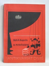 Augusta, Oldřich, O Pitrýskovi, 1986