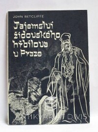 Retcliffe, John, Tajemství židovského hřbitova v Praze, 1942