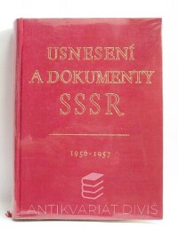 kolektiv, autorů, Usnesení a dokumenty SSSR 1956-1957, 1958