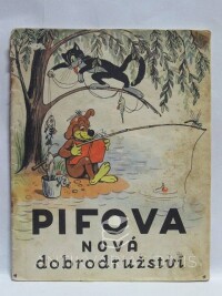 kolektiv, autorů, Pifova nová dobrodružství, 1970