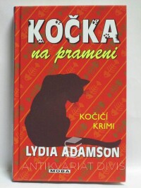 Adamson, Lydia, Kočka na prameni, 2011