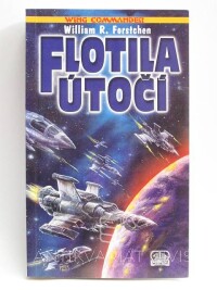 Forstchen, William R., Flotila útočí (Wing Comander), 2001