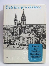 Šára, Milan, Šárová, Jitka, Bytel, Antonín, Čeština pro cizince / Czech for English Speaking Students, 1970