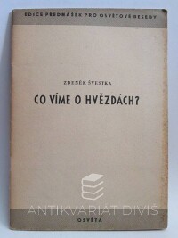 Švestka, Zdeněk, Co víme o hvězdách?, 1951