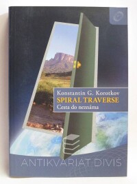 Korotkov, Konstantin G., Spiral Traverse: Cesta do neznáma, 2012